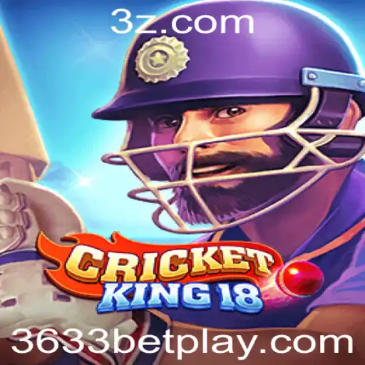 Descubra o Mundo de CricketKing18 e a Oportunidade de Mercado com a 3633 bet